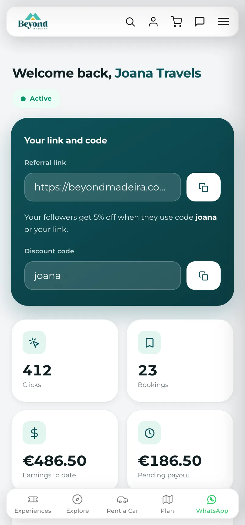 The Beyond Madeira affiliate dashboard showing live clicks, your referral link and code, total earnings and your commission tier.